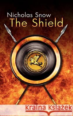 The Shield Nicholas Snow 9781420868920 Authorhouse - książka