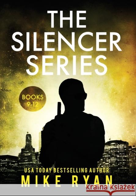 The Silencer Series Books 9-12 Mike Ryan 9781953986054 Bjm2 Publishing - książka