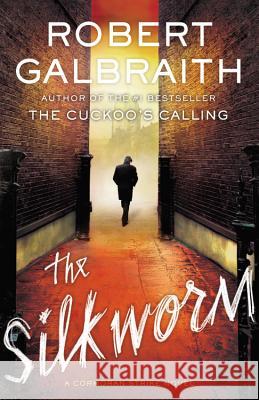 The Silkworm Galbraith, Robert 9780316206877  - książka