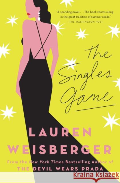 The Singles Game Lauren Weisberger 9781476778396 Simon & Schuster - książka