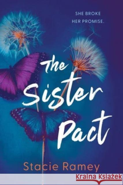 The Sister Pact Stacie Ramey 9781728297217 Sourcebooks, Inc - książka