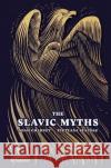 The Slavic Myths Svetlana Slapsak 9780500025017 Thames & Hudson Ltd