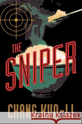 The Sniper Chang, Kuo-Li 9781487008574 Spiderline - książka
