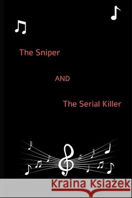 The Sniper and the Serial Killer McCoy 9781673622072 Independently Published - książka