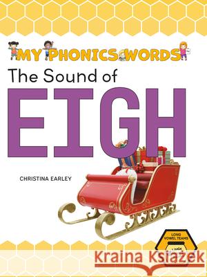 The Sound of Eigh Christina Earley 9781039645608 Little Honey Books - książka