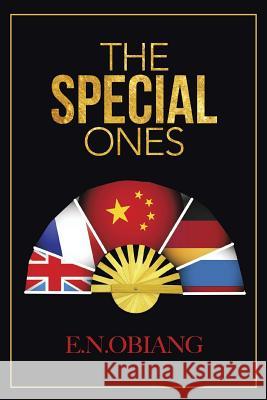 The Special Ones E. N. Obiang 9781496976505 Authorhouse - książka