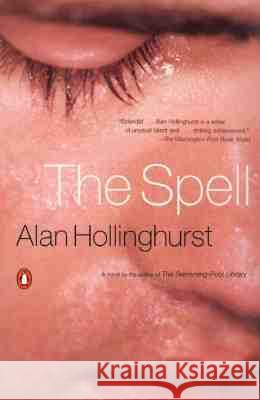 The Spell Alan Hollinghurst 9780140286373 Penguin Books - książka