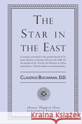 The Star in the East Claudius Buchana 9781935626541 Curiosmith - książka