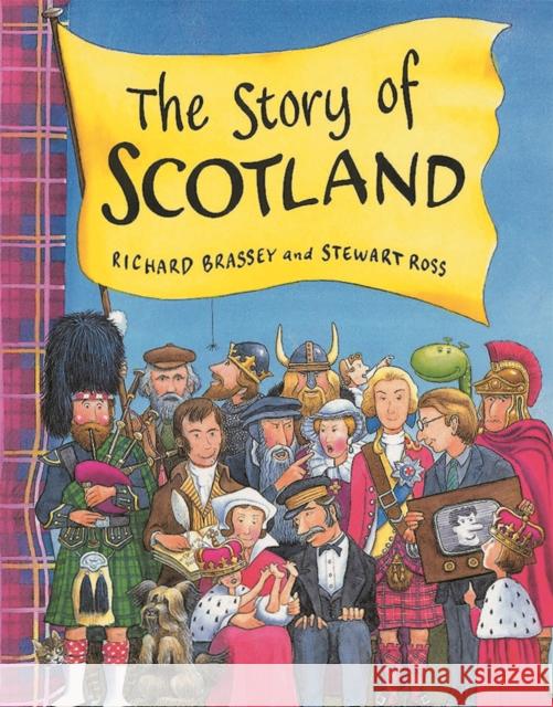 The Story Of Scotland Richard Brassey 9781858815497  - książka