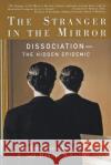 The Stranger in the Mirror Maxine Schnall Marlene Steinberg 9780060954871 HarperCollins Publishers