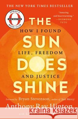 The Sun Does Shine: How I Found Life, Freedom, and Justice Hinton, Anthony Ray 9781250309471 St. Martin's Griffin - książka