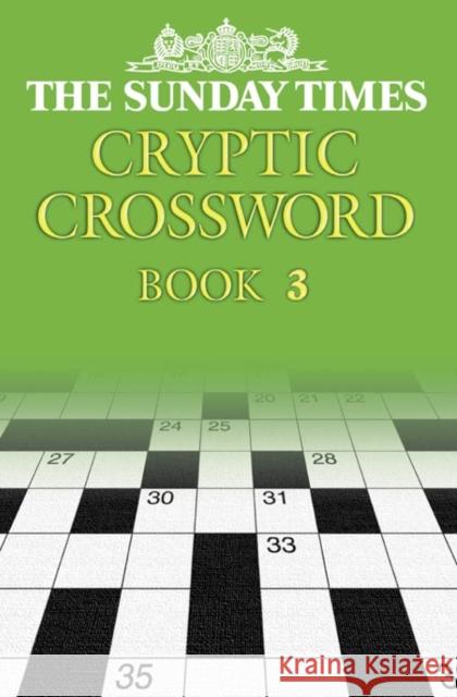 The Sunday Times Cryptic Crossword Book 3 Barbara Hall 9780007144945 HarperCollins Publishers - książka