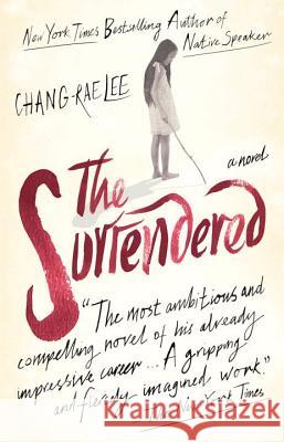 The Surrendered Chang-Rae Lee 9781594485015 Riverhead Books - książka