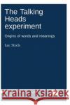 The Talking Heads experiment Steels, Luc 9783944675763 Language Science Press