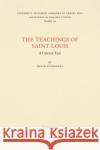 The Teachings of Saint Louis: A Critical Text David O'Connell 9780807891162 University of North Carolina at Chapel Hill D