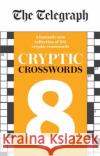 The Telegraph Cryptic Crosswords 8 Telegraph Media Group Ltd 9780600636908 Octopus Publishing Group