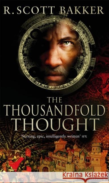 The Thousandfold Thought: Book 3 of the Prince of Nothing R. Scott Bakker 9781841494128 Little, Brown Book Group - książka