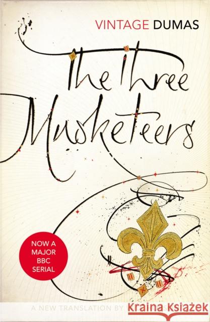 The Three Musketeers Alexandre Dumas Will Hobson 9780099583165 Vintage Classics - książka