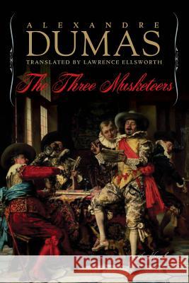 The Three Musketeers Alexandre Dumas Lawrence Ellsworth 9781681776149 Pegasus Books - książka