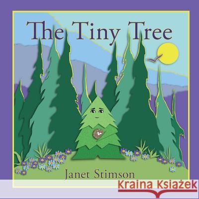 The Tiny Tree Janet Stimson 9780359680535 Lulu.com - książka