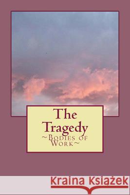 The Tragedy Michele Mitchell 9781522990420 Createspace Independent Publishing Platform - książka