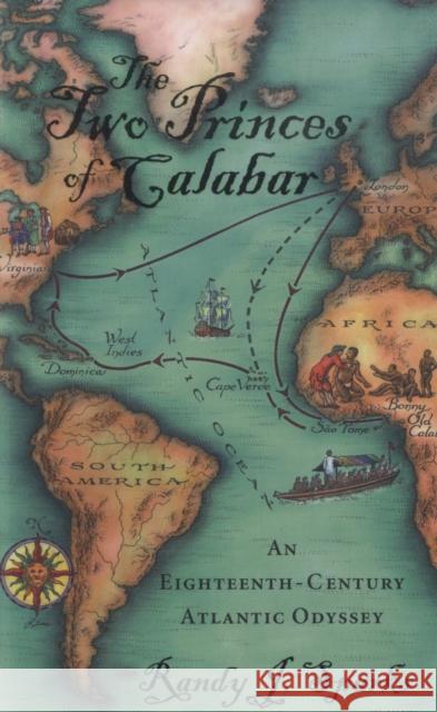 The Two Princes of Calabar: An Eighteenth-Century Atlantic Odyssey Sparks, Randy J. 9780674032057 Harvard University Press - książka