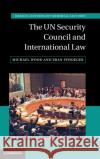The Un Security Council and International Law Michael Wood Eran Sthoeger 9781108483490 Cambridge University Press