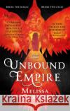 The Unbound Empire Melissa Caruso 9780356510644 Little, Brown Book Group