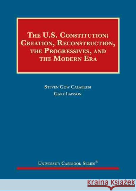 The United States Constitution Gary S. Lawson 9781642429091 West Academic - książka