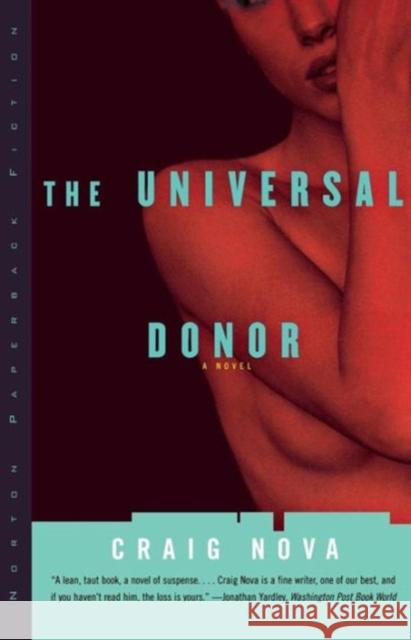The Universal Donor Craig Nova 9780393318456 W. W. Norton & Company - książka