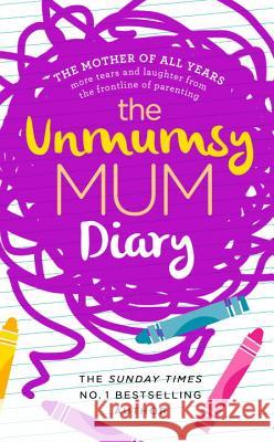 The Unmumsy Mum Diary The Unmumsy Mum 9780593078105 Transworld Publishers Ltd - książka