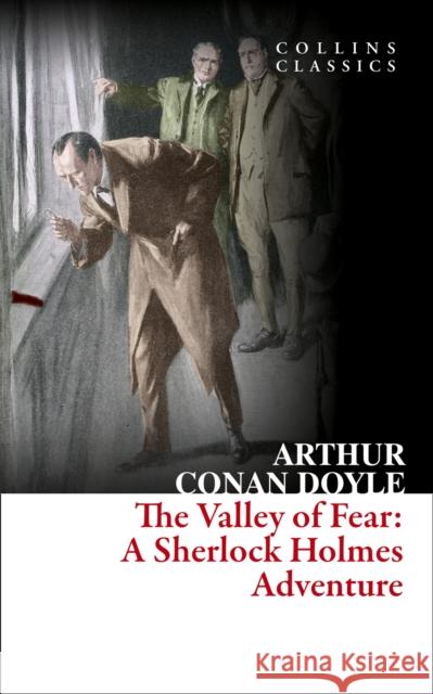 The Valley of Fear Sir Arthur Conan Doyle   9780008166755 William Collins - książka