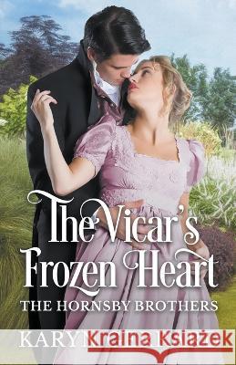 The Vicar's Frozen Heart Karyn Gerrard   9781738684540 Kg Publishing - książka