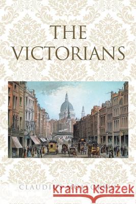 The Victorians Claudius Mollokwu   9781728375922 Authorhouse UK - książka