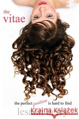 The Vitae: A Rose Brashear Novella Lesann Berry 9781939316073 Isinglass Press - książka