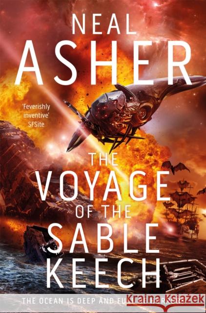 The Voyage of the Sable Keech Neal Asher 9781509868445 Pan Macmillan - książka