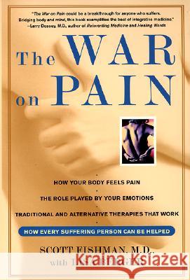 The War on Pain Scott Fishman Lisa Berger 9780060930783 HarperCollins Publishers - książka