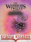 The Warriors Twelve - Book 2 Jeanine AuVache 9781398422377 Austin Macauley Publishers