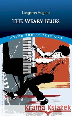 The Weary Blues Langston Hughes Carl Va 9780486849010 Dover Publications - książka