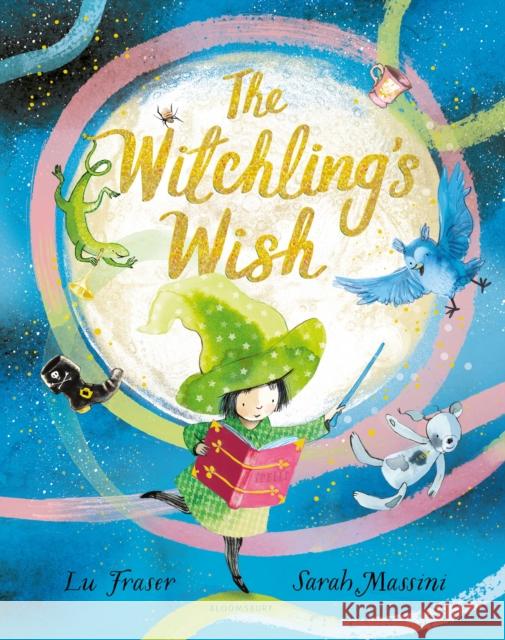 The Witchling's Wish Lu Fraser 9781408899960 Bloomsbury Publishing PLC - książka