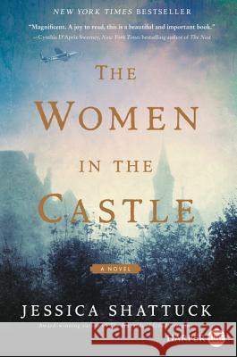 The Women in the Castle Jessica Shattuck 9780062644190 HarperLuxe - książka