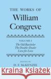 The Works of William Congreve: Volume III McKenzie, Donald 9780198118848 Oxford University Press, USA