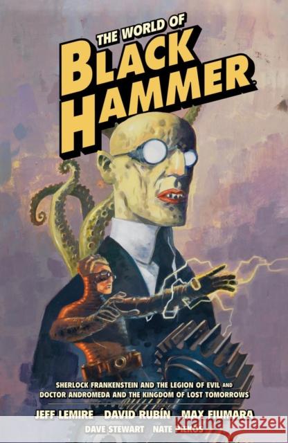 The World of Black Hammer Omnibus Volume 1 Lemire, Jeff 9781506731551 Dark Horse Comics,U.S. - książka