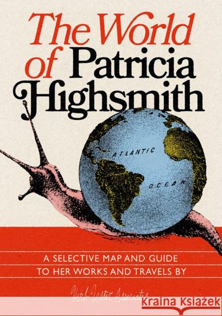 The World Of Patricia Highsmith Karen McBurnie 9781838216795 Herb Lester Associates - książka