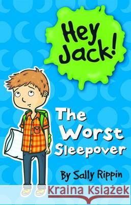 The Worst Sleepover Sally Rippin Stephanie Spartels 9781610671859 Kane/Miller Book Publishers - książka