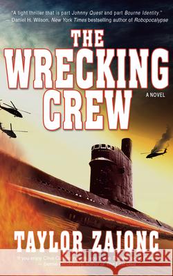 The Wrecking Crew: A Novelvolume 1 Zajonc, Taylor 9781943075164 Blank Slate Press - książka