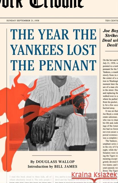 The Year the Yankees Lost the Pennant Douglass Wallop 9780393326109 W. W. Norton & Company - książka