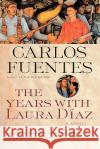The Years with Laura Diaz Carlos Fuentes 9780156007566 Harvest/HBJ Book