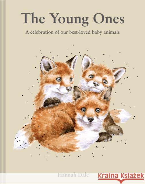 The Young Ones: A celebration of our best-loved baby animals Hannah Dale 9781849948470 Batsford Ltd - książka