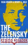 The Zelensky Effect Henry E. Hale 9781787388635 C Hurst & Co Publishers Ltd